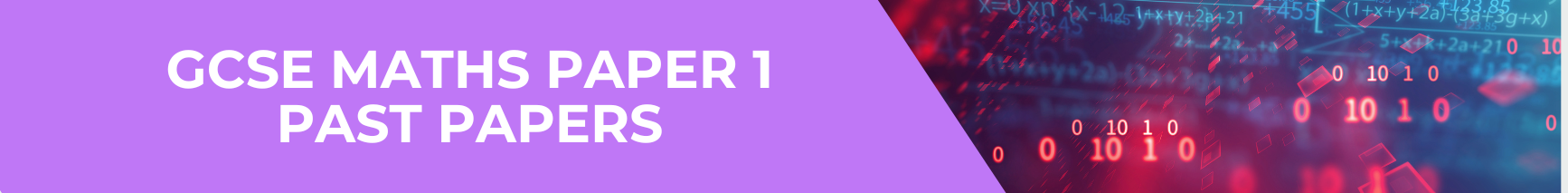 GCSE Maths Paper 1 Past Papers