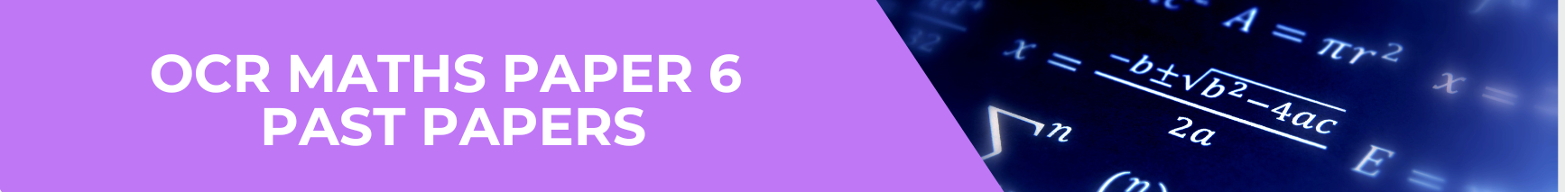 OCR Maths Paper 6 Past Papers